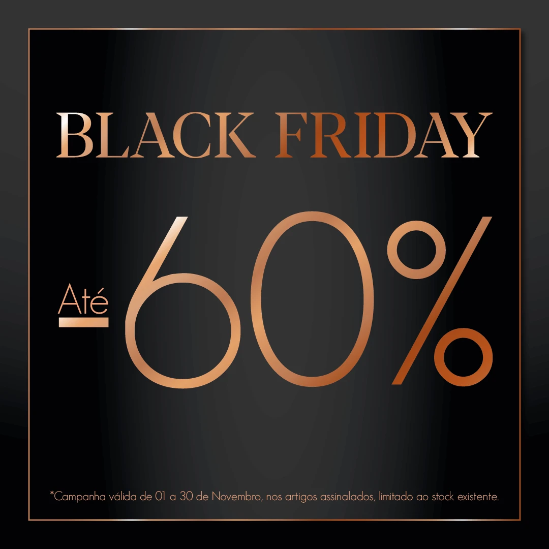 Fundo negro que descreve a categoria Black Friday com promoções até 60% de 1 a 30 de novembro.